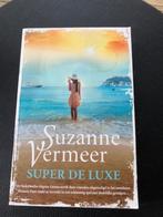 Super de Luxe - Suzanne Vermeer, Suzanne Vermeer, Ophalen of Verzenden, Zo goed als nieuw, Nederland