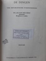 De Dingen.  Metabletische overpeinzingen, Livres, Philosophie, Métaphysique ou Philosophie naturelle, Utilisé, Enlèvement ou Envoi