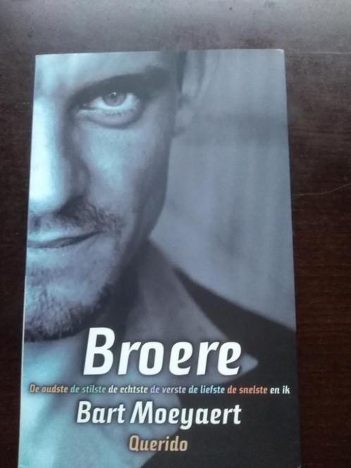 BROERE  /  Bart  Moeyaert, Boeken, Literatuur, Nieuw, Ophalen