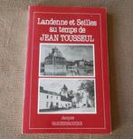Landenne et Seilles au temps de Jean Tousseul - Andenne, Livres, Histoire nationale, Enlèvement ou Envoi, Utilisé