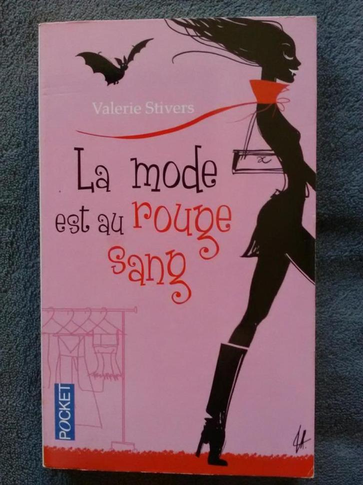„Mode is rood bloed” Valérie Stivers (2009), Boeken, Romans, Gelezen, Amerika, Ophalen of Verzenden