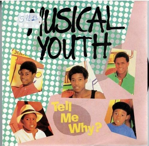 Vinyl, 7"   -   Musical Youth – Tell Me Why ?, CD & DVD, Vinyles | Autres Vinyles, Autres formats, Enlèvement ou Envoi