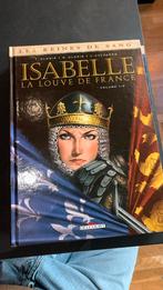 Les reines de sang - Isabelle la louve de France T1, Enlèvement ou Envoi, Comme neuf