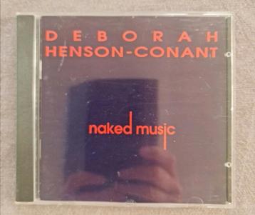 Cd Deborah Henson-Conant – Naked Music beschikbaar voor biedingen