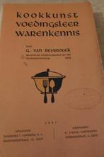 Kookkunst, Voedingsleer en Warenkennis 1947, Boeken, Ophalen of Verzenden, Zo goed als nieuw