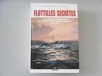 Flottilles secrètes - Les Liaisons clandestines en France.., Europa, Ophalen of Verzenden, Sir Brooks Richards, 20e eeuw of later