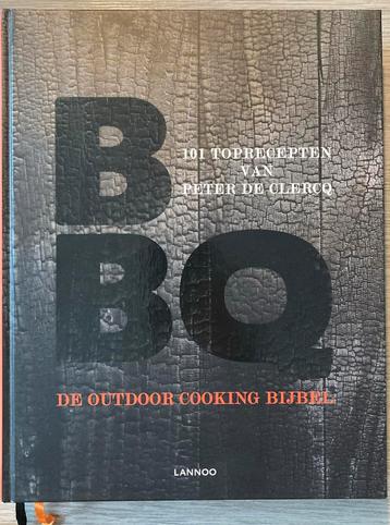 Peter De Clercq - BBQ de outdoor cooking bijbel beschikbaar voor biedingen