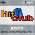 cd   -    HitClub - The Very Best Of 2003, Cd's en Dvd's, Ophalen of Verzenden