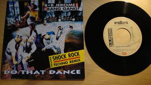 BB Jerome & The Bang Gang --- Faites cette danse, CD & DVD, Vinyles Singles, Utilisé, Single, Pop, 7 pouces, Enlèvement ou Envoi