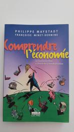 Comprendre l'économie, Enlèvement ou Envoi, Philippe Maystadt et Françoise Minet-Dermine, Comme neuf, Économie et Marketing