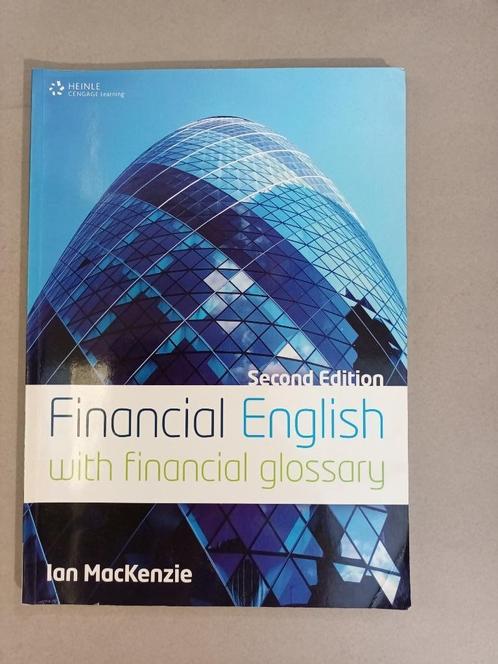 Financial english with financial glossary - 2e edition, Boeken, Studieboeken en Cursussen, Gelezen, Hoger Onderwijs, Ophalen