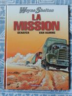 Wayne Shelton 1. La Mission, couverture rigide, Enlèvement ou Envoi, Une BD, Jean van Hamme, Utilisé