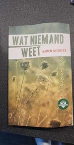 wat niemand weet     dierickx, Boeken, Ophalen, Zo goed als nieuw