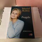 Muriel Robin Fragile, Livres, Biographies, Comme neuf, Enlèvement ou Envoi