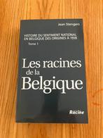 112 - Les racines de la Belgique" - Jean Stengers (Tome 1), Livres, Enlèvement ou Envoi, Comme neuf, Jean Stengers, Belgique