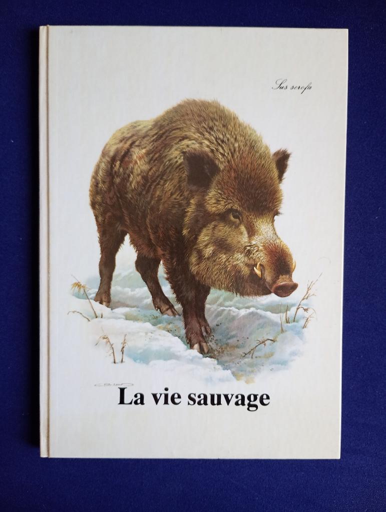 Livre Collector - La vie sauvage - Delhaize, Livres, Livres d'images & Albums d'images, Envoi