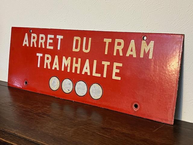 Oud emaille bord Tramhalte Arret du tram, Ophalen