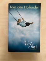 Loes den Hollander, vrije val, Boeken, Ophalen of Verzenden, Zo goed als nieuw