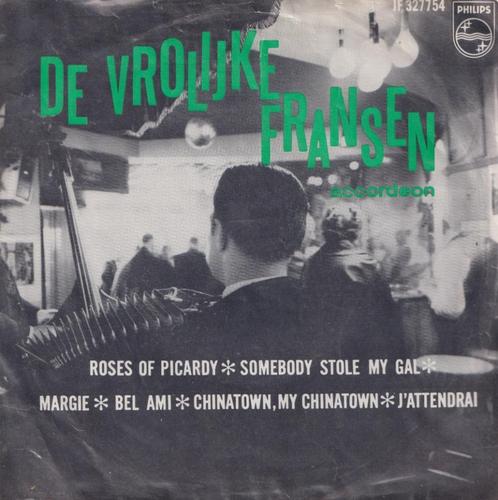 De Vrolijke Fransen – Roses of Picardy / Somebody stole my g, Cd's en Dvd's, Vinyl Singles, Gebruikt, EP, Nederlandstalig, 7 inch