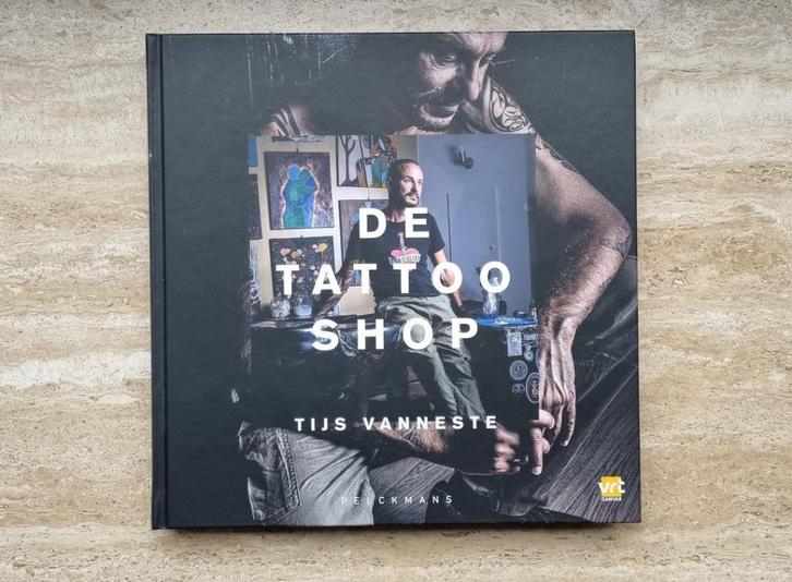 De tattoo shop, Tijs Vanneste (Van Echelpoel) + Bas Bogaerts, Boeken, Politiek en Maatschappij, Nieuw, Maatschappij en Samenleving