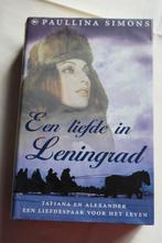 Paulina Simons - Een liefde in Leningrad, Boeken, Gelezen, België, Paulina Simons, Ophalen of Verzenden