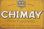 Reclamebord vintage Chimay 3 - mancave poolhouse nieuw, Verzamelen, Ophalen of Verzenden, Zo goed als nieuw, Reclamebord, Plaat of Schild