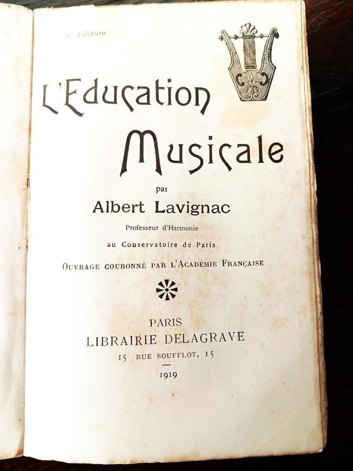 L' éducation musicale -Albert Lavignac 1919, Boeken, Muziek, Gelezen, Ophalen