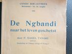De Ngbandi Congo Belgisch boek geschiedenis Belgïe, Utilisé, Envoi, 20e siècle ou après