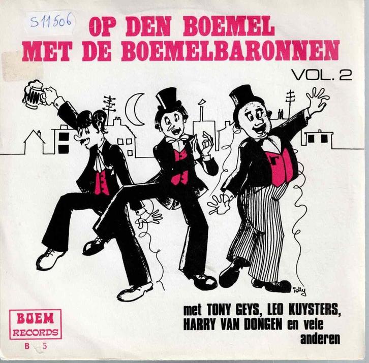 Vinyl, 7"   -   De Boemelbaronnen – Op Den Boemel ...., Cd's en Dvd's, Vinyl | Overige Vinyl, Overige formaten, Ophalen of Verzenden