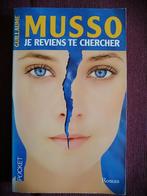 Je reviens te chercher - Guillaume Musso, Verzenden