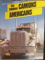 Les fabuleux camions américains, Livres, Transport, Enlèvement ou Envoi
