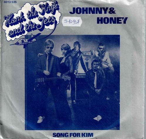 Vinyl, 7"   -   Hank The Knife And The Jets – Johnny & Honey, Cd's en Dvd's, Vinyl | Overige Vinyl, Overige formaten, Ophalen of Verzenden