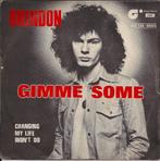 Brendon – Gimme Some, Ophalen of Verzenden, 1960 tot 1980, Gebruikt, Overige formaten