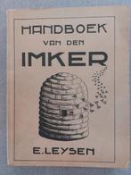 Handboek van de Imker - E. Leysen, Ophalen of Verzenden, Gelezen