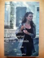 La disparue de l'île Monsin d'Armel Job, Enlèvement ou Envoi