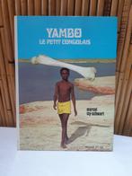 Boek Yambo, Le Petit Congolais gesigneerd Marcel Isy-Schwart, Ophalen of Verzenden, Gelezen, 3 tot 4 jaar