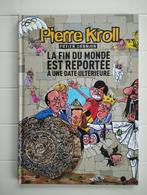 La fin du monde est reportée à une date ultérieure, Livres, BD, Une BD, Utilisé, Enlèvement ou Envoi, PIERRE KROLL