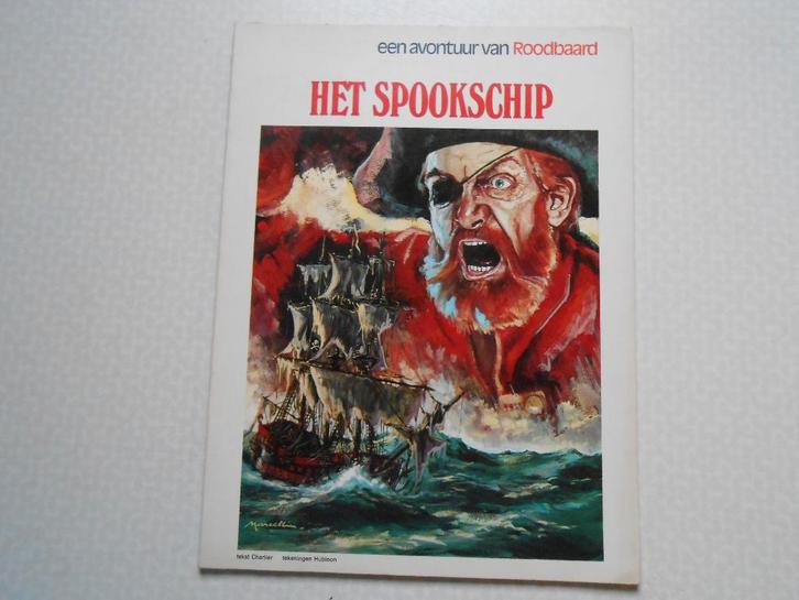 Roodbaard 5 Het spookschip 1974 1 ste druk. Lombard., Boeken, Stripverhalen, Nieuw, Eén stripboek, Ophalen of Verzenden