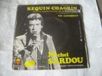 SINGLE 45E - Michel Sardou — Un Accident/Requin-Chagrin, 7 pouces, Pop, Envoi, Single