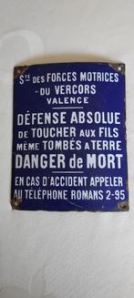 oud emaille bordje "forces motrices du Vercor", Utilisé, Enlèvement ou Envoi, Panneau publicitaire