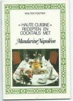 Mandarine Napoleon / Walter Fostier boek 1, Ophalen of Verzenden, Zo goed als nieuw