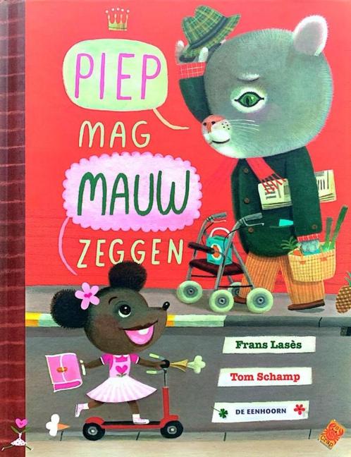 PIEP MAG MAUW ZEGGEN - fijne voorleesverhalen vol fantasie, Livres, Livres pour enfants | 4 ans et plus, Neuf, Fiction général