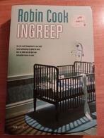 Robin Cook - Ingreep, Livres, Thrillers, Comme neuf, Enlèvement ou Envoi, Robin Cook