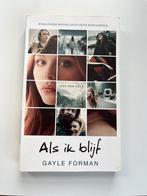 Gayle Forman - Als ik blijf, Ophalen of Verzenden, Zo goed als nieuw, Gayle Forman