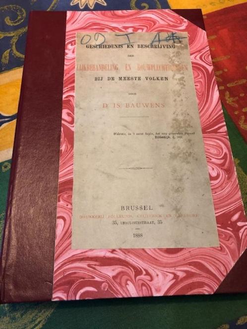 Geschiedenis en beschrijving der lijkbehandeling en rouwplec, Antiek en Kunst, Antiek | Boeken en Manuscripten, Ophalen of Verzenden