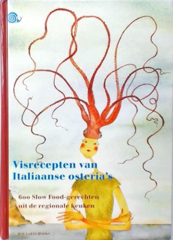 Visrecepten van italiaanse osterias Jacques Meerman 672 blz beschikbaar voor biedingen