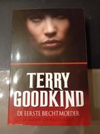 Terry Goodkind - De eerste biechtmoeder, Boeken, Ophalen of Verzenden, Zo goed als nieuw, Terry Goodkind