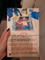 Het meest fantastische liefdesverhaal aller tijden, Lucy Robinson, Utilisé, Enlèvement ou Envoi