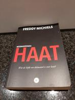 Freddy Michiels - Haat, Ophalen of Verzenden, Freddy Michiels