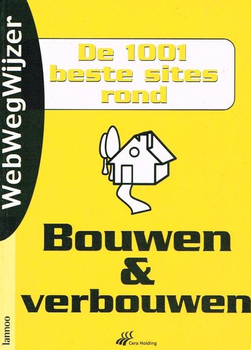 Bouwen en verbouwen, WebWegWijzer - NIEUW, Boeken, Kunst en Cultuur | Architectuur, Zo goed als nieuw, Overige onderwerpen, Ophalen of Verzenden